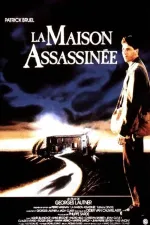 Maison assassinée, La