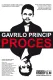 Gavrilo Princip - proces