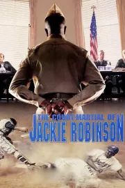 Court-Martial of Jackie Robinson, The