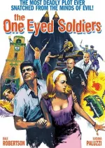 One Eyed Soldiers, The