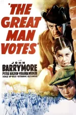 Great Man Votes, The