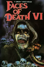 Faces of Death 6