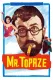 Mr. Topaze