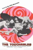 Touchables, The