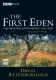 First Eden, The