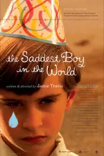Saddest Boy in the World, The
