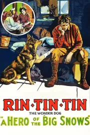 Hero of the Big Snows, A