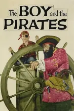 Boy and the Pirates, The