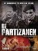 Partizanen, De