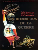 Honneurs de la guerre, Les