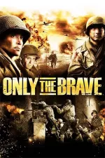 Only the Brave