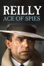 Reilly: The Ace of Spies