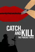 Chytit a zabít: Nahrávky z podcastu