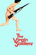 Virgin Soldiers, The