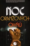 Noc oranžových ohňů