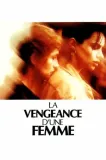 Vengeance d'une femme, La