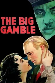 The Big Gamble