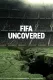 FIFA : Pod povrchem
