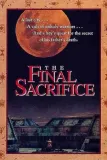 The Final Sacrifice