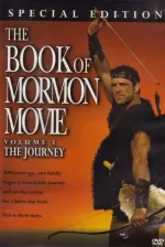 Book of Mormon Movie, Volume 1: The Journey, The