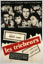 Tricheurs, Les