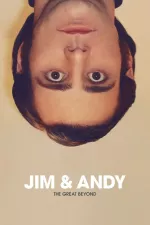 Jim a Andy: Život po životě