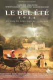 Bel été 1914, Le