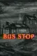 Bus Stop