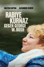 Rabiye Kurnazová vs. George W. Bush