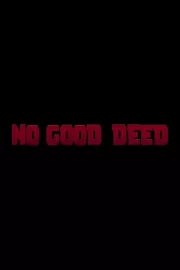 Deadpool: No Good Deed