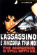 Assassino è ancora tra noi, L'