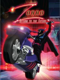 Zorro: Návrat do budoucnosti