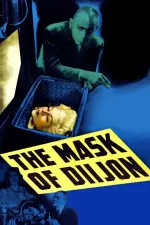 The Mask of Dijon
