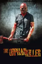 Orphan Killer, The