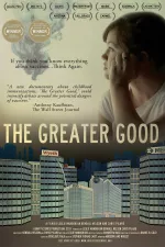 Greater Good, The