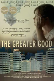 Greater Good, The