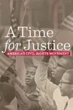 Time for Justice, A