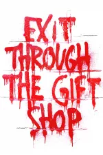 Banksy - Exit Through the Gift Shop