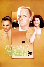 Flash of Green, A