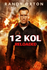 12 Rounds: Reloaded