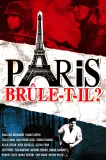 Paris brűle-t-il?