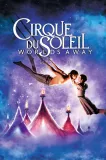 Cirque du Soleil: Vzdálené světy 3D