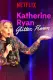 Katherine Ryan: Oslnivý třpyt