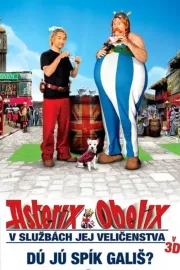 Asterix a Obelix ve službách jejího veličenstva ve 3D