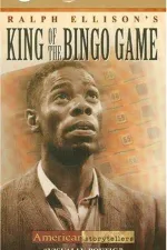 Ralph Ellison's King of the Bingo Game