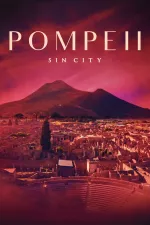 Pompeje - Město hříchu