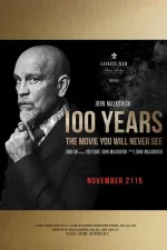 100 Years: The Movie You Will Never See