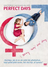 Perfect Days - I ženy mají své dny