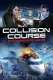Collision Course