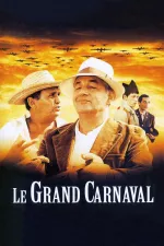 Grand carnaval, Le